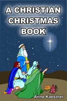 A Christian Christmas Book ebook