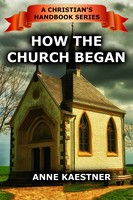 Handbook Series - 1 How The Church Began ebook
